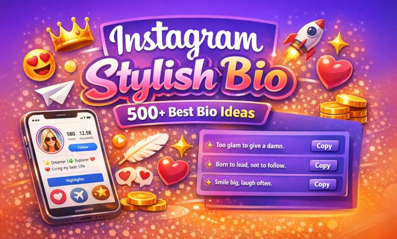 Instagram stylish bio examples with 500+ best bio ideas, copyable bios for your Instagram profile