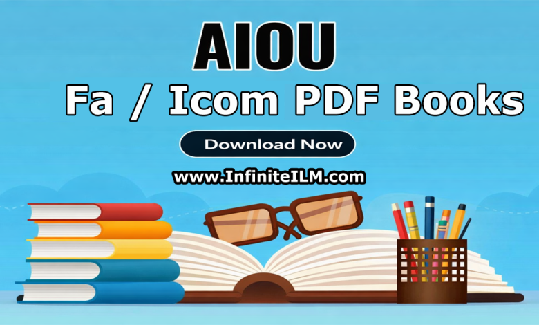 AIOU FA and ICOM PDF Books PDF Download with Original AIOU Study Material